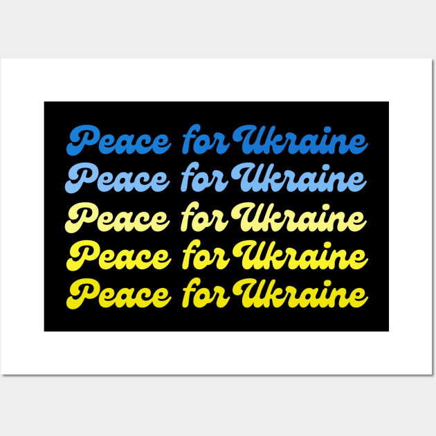 Peace for Ukraine Ukrainian Support Ombre Wall Art by MalibuSun